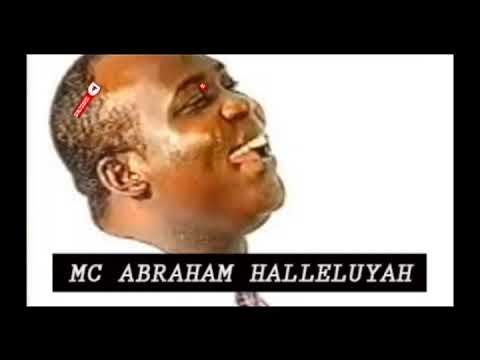 Mc Abraham - Halleluyah