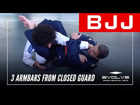 BJJ | 3 Armbars From Closed Guard | Evolve University