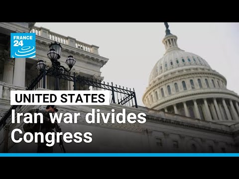 Iran war divides US Congress over Constitution interpretation • FRANCE 24 English