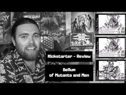 Bellum of Mutants and Men - Kickstarter - Card Game Review