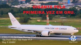 SURPRESA PRIMEIRA VEZ NO AEROPORTO DE GUARULHOS AVIÃO CMA CGM AIR CARGO 777-F DECOLANDO ✔