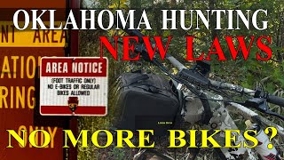 OK Hunters, New E Bike Regulations and Out of State Lottery System