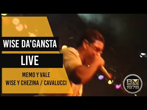 Wise Da'Gansta (Live) - Memo y Vale, Wise y Chezina, Cavalucci