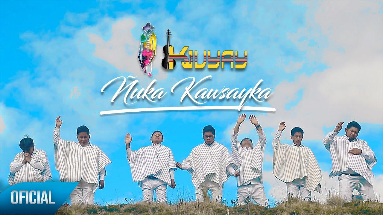 Imagen Ñuca causaica cambaj maquipimari - Grupo Kjuyay Imagen Ñuca causaica cambaj maquipimari - Grupo Kjuyay