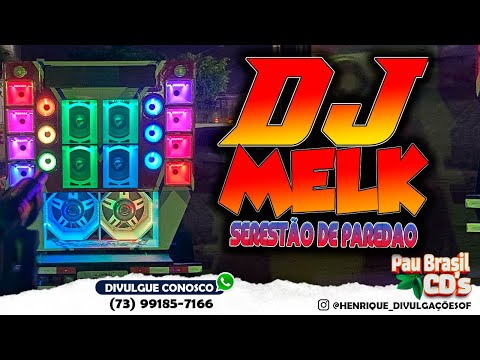 SERESTÃO DE PAREDÃO - DJ MELK - CD SERESTA 2.0 - MÉDIOS GRAVES #seresta