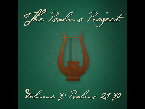 Psalm 27 (Whom Shall I Fear?) (feat. Luke Lynass) - The Psalms Project