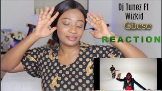 DJ Tunez - Gbese Ft Wizkid &amp; Blaqjerzee (Reaction)