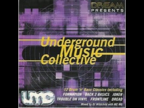 DJ Wildchild & MC MC ‎– Underground Music Collective (Dream Dance Magazine)