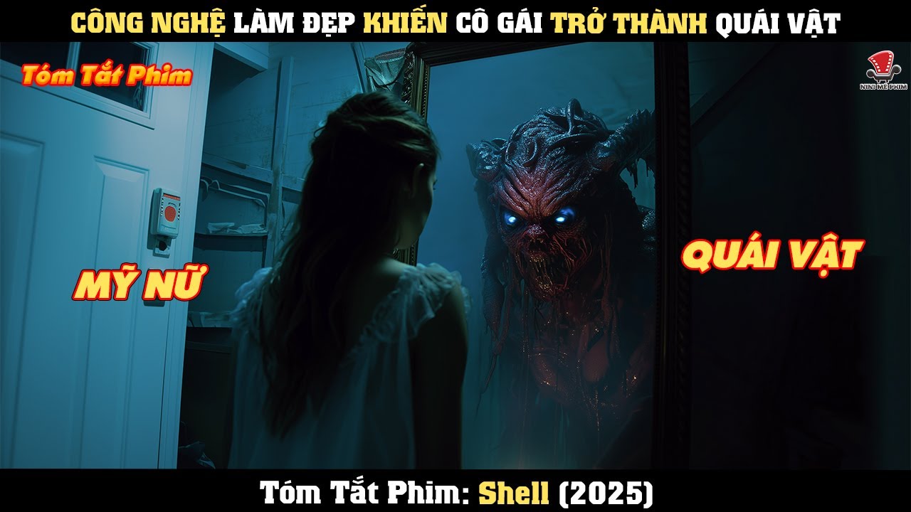 [Review Phim] Công Nghệ Làm Đẹp Khiến Cô Gái Trở Thành Quái Vật!
