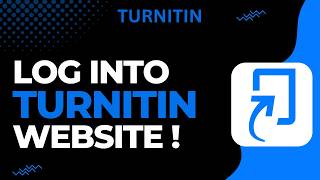 How to Log In to Turnitin Website