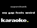 Superchunk - My Gap Feels Weird (Karaoke)