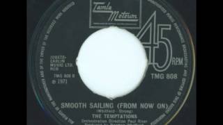 The Temptations.  Take a look around.      1971 .