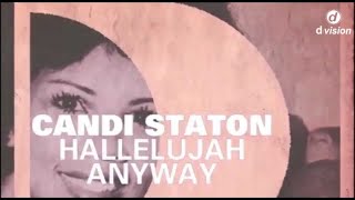Candi Staton - Hallelujah Anyway [Official Promo Video]