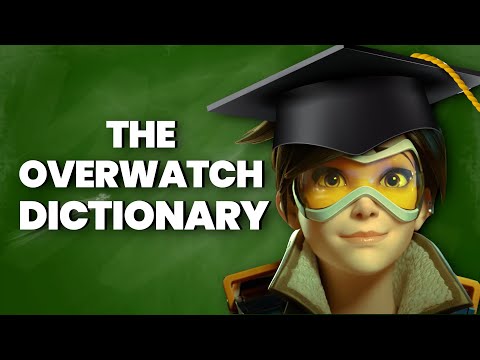What Overwatch Terms Mean (Beginner Friendly)