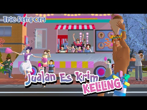 JUALAN ES KRIM KELILING || TRIO REMPONG || SAKURA SCHOOL SIMULATOR