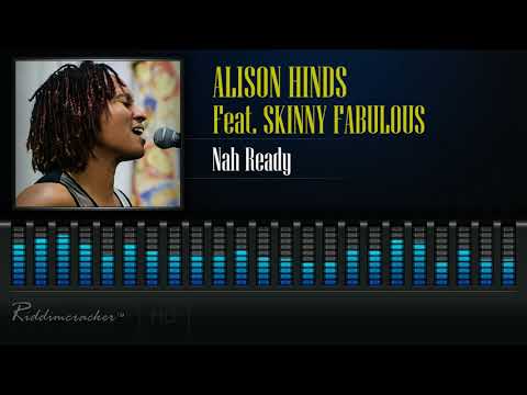 Alison Hinds Feat. Skinny Fabulous - Nah Ready [2018 Soca] [HD]