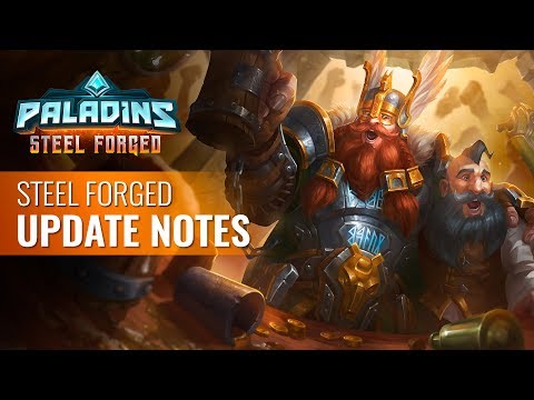 Paladins - Update Highlights: Steel Forged