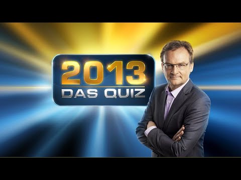 2013 - Das Quiz