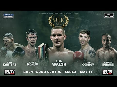 LIVE BOXING! - MTK GLOBAL PRESENTS ... 'FIGHT NIGHT ESSEX' - FEAT. LIAM WALSH,  HARLEM EUBANK & MORE