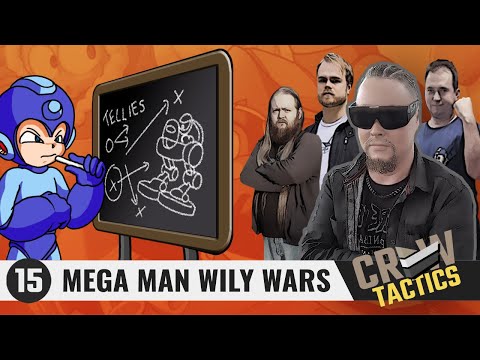 NE Crew Tactics - Mega Man: Wily Wars (Episode 15, OLD & TIRED)