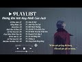 PLAYLIST VỀ BÊN ANH JACK Tổng Hợp Bài Hát Của Jack Nhạc Hot TIKTOK 2023 Nhạc Tâm Tr�