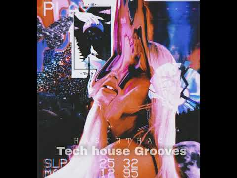 Tech House Grooves - Podcast 01