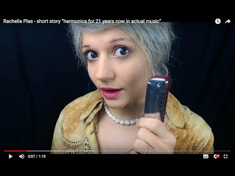 Rachelle Plas - short story “harmonica for 21 years now in actual music” - singer harmonica player