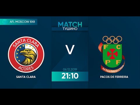 AFL19. Portugal. Primera. Day 22. Santa Clara -  Pacos De Ferreira