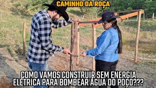 How are we going to build our cottage without electricity to pump water from the well???