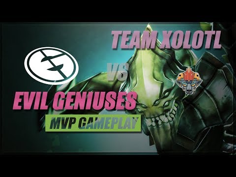 Dota Tournament: Evil Geniuses vs Team Xolotl MVP Gameplay