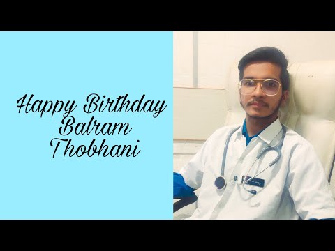 Happy Birthday 🎂 Balram Thobhani