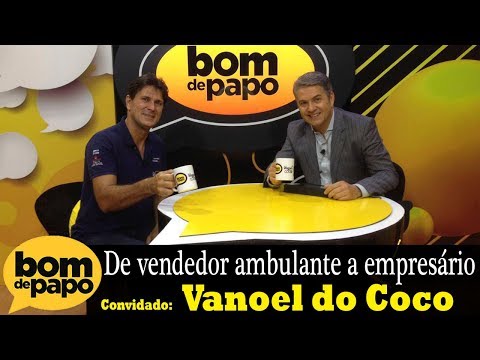 Programa Bom de Papo - 20/09/2017 - Vanoel do Coco