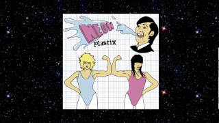 Neon Plastix 'Dream' [Full Length] - from 'Awesome Moves' (Blow Up)