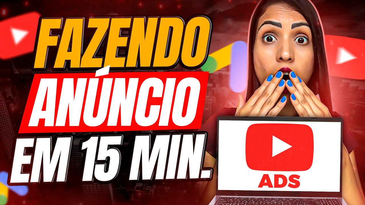 Como Anunciar Video do Youtube no Google Ads de Forma SIMPLES (Ganhe + Visualizações e Inscritos)