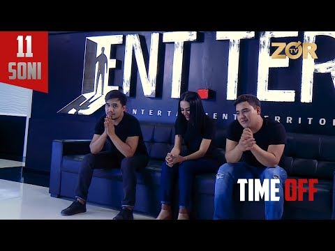 Time OFF 11-soni - Shuhrat Umar, Jahongir (04.07.2017)