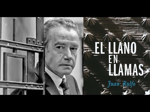 Un clásico de la literatura mexicana, El Llano en Llamas de Juan Rulfo