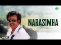 Narasimha Audio Song Narasimha Rajinikanth A R Rahman S P Balasubrahmanyam