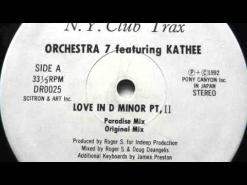 Orchestra 7 - Love In D Minor Pt, II (Paradise Mix)