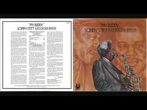 You Can Depend on Me / Sonny Stitt (My Buddy 1/6)