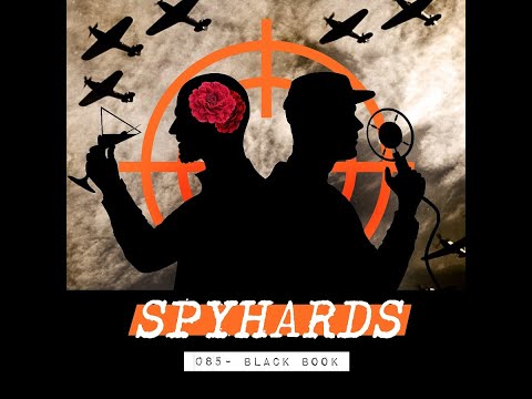 085. Black Book (2006) - SpyHards Podcast