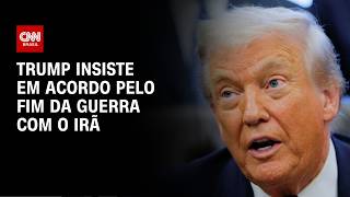 Vídeo: Trump insiste em negociação após Irã anunciar suspensão | HORA H