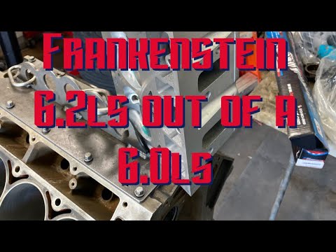 Frankenstein 6.2ls well it’s a 6.0 block