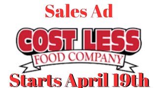 California Grocery Store |Cost Less Foods Sales Ad.