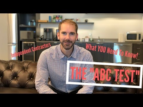 The ABC test for independent contractors under California law