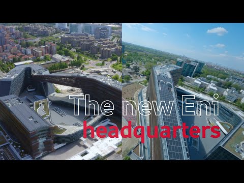 The New Eni Headquarters. Our choices reflect our idea of future