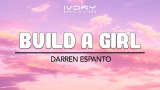 Darren Espanto | Build A Girl | Official Lyric Video