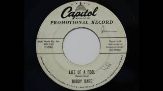 Bobby Bare - Life Of A Fool (Capitol 3686)
