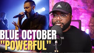 First Time Hearing Blue October The Feel Again (Reaction!!)