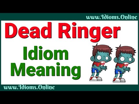 Dead Ringer Meaning - Idiom Examples and Origin