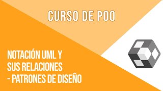 RELACIONES UML Y SUS SIGNIFICADOS | CURSO DE POO